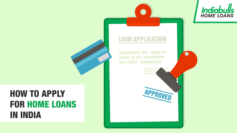 How to Apply for Home Loans in India